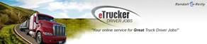 eTrucker driver jobs "Your online service for great truck driver jobs!"